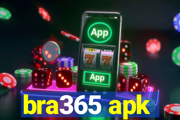 bra365 apk